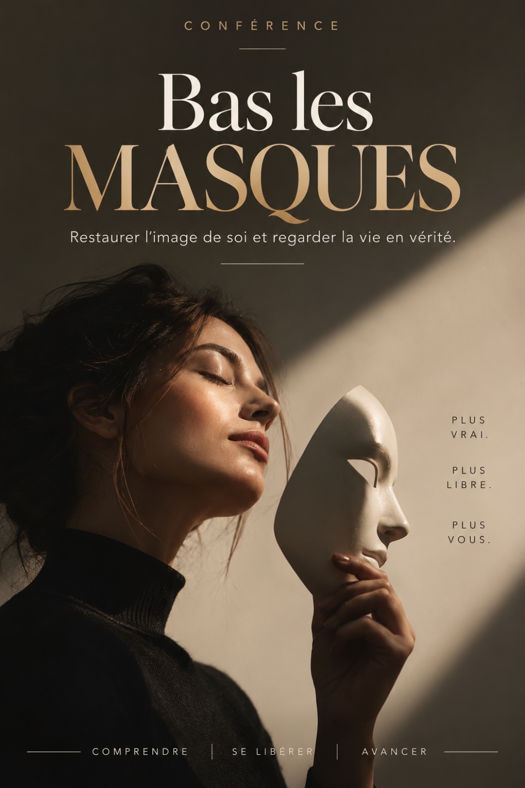 Affiche de la conférence Bas les masques — restaurer l'image de soi et regarder la vie en vérité